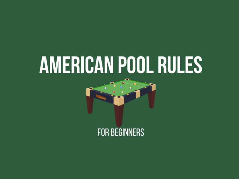 Pool Rules: Complete Guide to American Pool