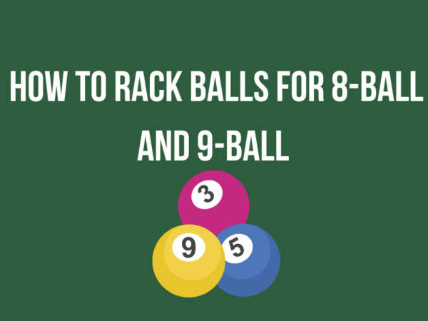 How to Rack Balls for 8-Ball and 9-Ball - Billiards Base